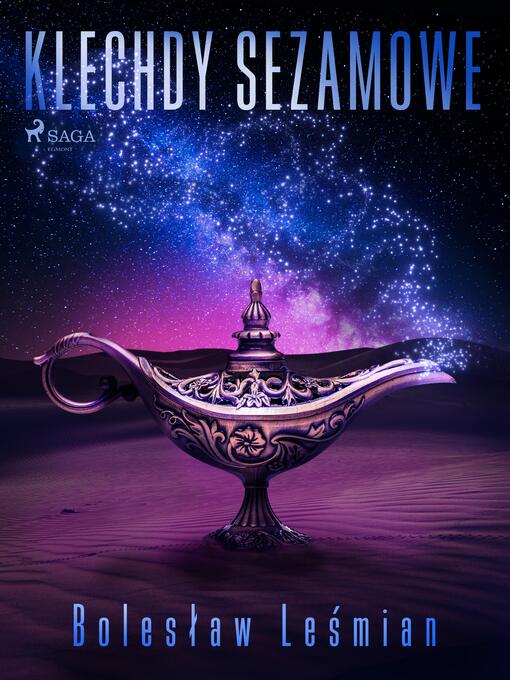 Title details for Klechdy sezamowe by Bolesław Leśmian - Available